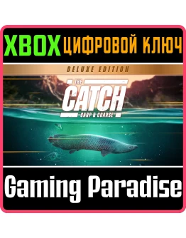 THE CATCH: CARP & COARSE - DELUXE EDITION XBOX КЛЮЧ/КОД THE CATCH: CARP & COARSE - DELUXE EDITION XBOX КЛЮЧ/КОД