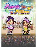 MARCH TO A MILLION XBOX + PC (WIN) КЛЮЧ/КОД
