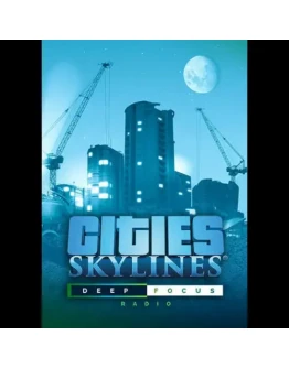 Cities: Skylines - Deep Focus Radio (DLC) Steam Key GLO