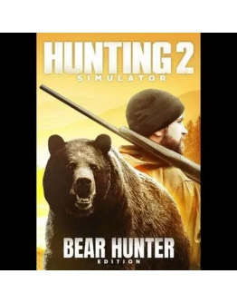 Hunting Simulator 2Bear Hunter EditionSteam Key