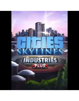 CitiesSkylinesIndustries Plus (DLC) КлючSteam