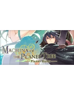 Machina of the Planet Tree STEAM KEY Россия МИР Machina of the Planet Tree STEAM KEY Россия МИР