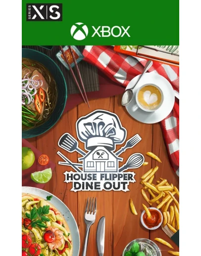 House Flipper - Dine Out XBOX PC Ключ Сразу House Flipper - Dine Out XBOX PC Ключ Сразу