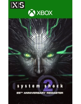 System Shock 2: 25th Anniversary Remaster XBOX Ключ