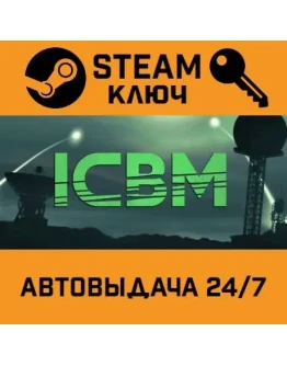 ICBM. STEAM-ключ (Global)