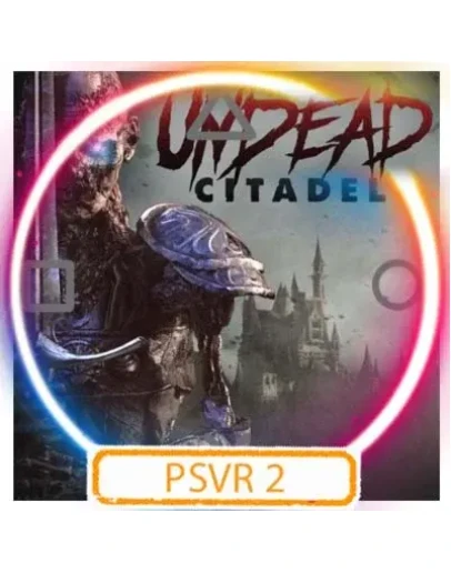 (PSVR2) Undead Citadel (PS5/RU) (Аренда от 7 дней)
