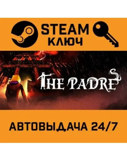 The Padre. STEAM-ключ (Global)