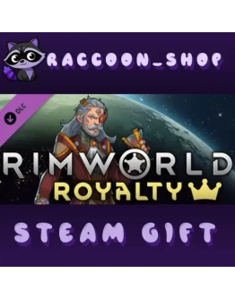 RimWorld - Royalty DLC * STEAM RU*KZ*UA*СНГ