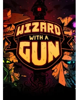 Wizard With a Gun Steam Ключ РФ+Мир