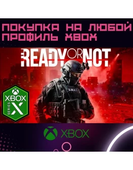 READY OR NOT Deluxestan XBOX SERIES на любой аккаунт