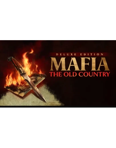 (NEW) Mafia: The Old Country DELUXE + Все DLC + (NEW) Mafia: The Old Country DELUXE + Все DLC +