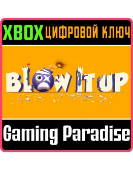 BLOW IT UP XBOX КЛЮЧ/КОД BLOW IT UP XBOX КЛЮЧ/КОД