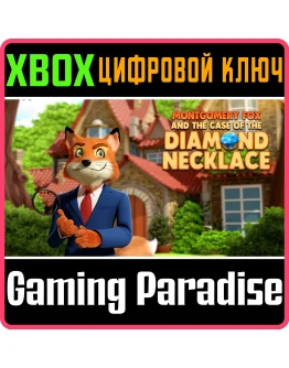 MONTGOMERY FOX AND THE CASE OF THE DIAMOND NECKLACE (XB