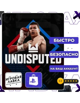 Undisputed PS5 Выбор региона