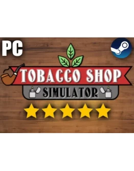 TOBACCO SHOP SIMULATOR (2025)STEAM АККАУНТНА 90 ДНЕЙ
