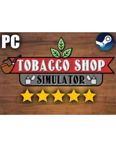 TOBACCO SHOP SIMULATOR (2025)STEAM АККАУНТНА 90 ДНЕЙ