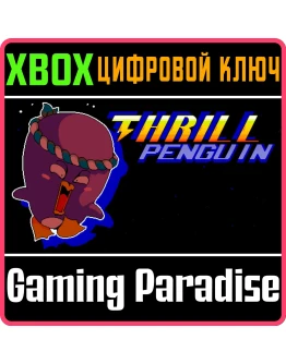 THRILL PENGUIN XBOX КЛЮЧ/КОД