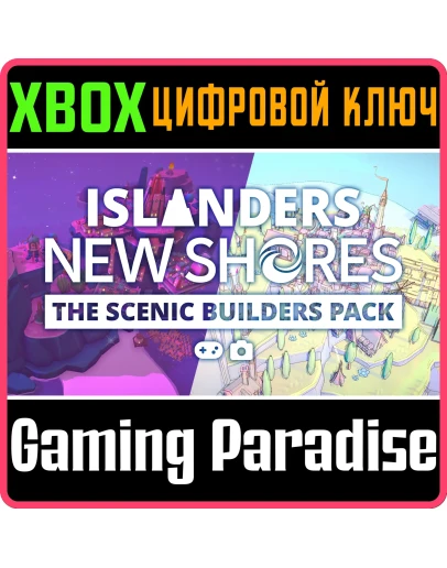 ISLANDERS: NEW SHORES - THE SCENIC BUILDERS PACK XBOX S