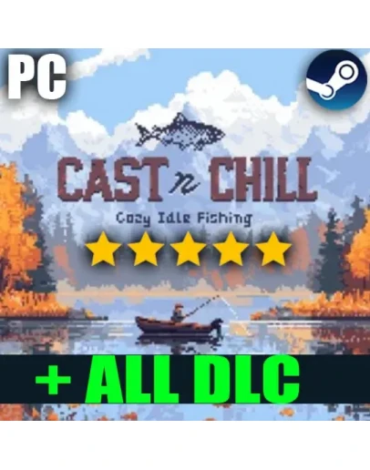 CAST N CHILL (2025) + DLCSTEAM АККАУНТ