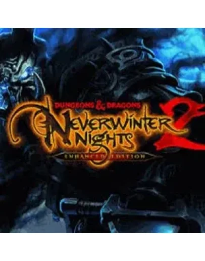 Dungeons &amp Dragons Neverwinter Nights 2: Enhanced Editi