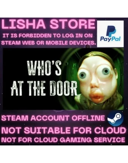 Who's at the door? Стим Оффлайн На 30 или 90 дней