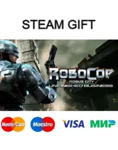 RoboCop: Rogue City - Unfinished Business steam RU/UA/