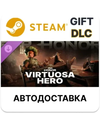 Virtuosa - Hero - FOR HONOR Steam DLC РУ КЗ и др