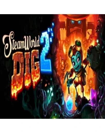 SteamWorld Dig 2 (Steam key / РФ+Весь Мир)