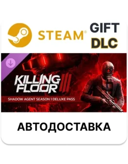 Killing Floor 3 - Shadow Agent Season 1 Deluxe Pass