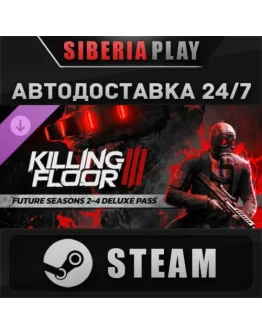 Killing Floor 3 - Future Seasons 2-4 Deluxe Pass DLC