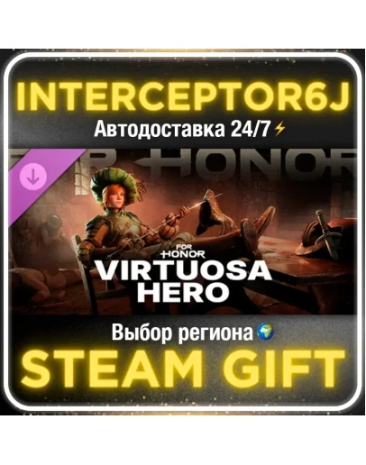 FOR HONOR Virtuosa Hero (Fencer Hero) DLC МИР STEAM