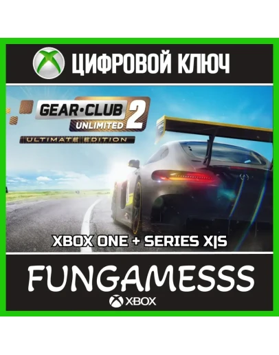 Gear.Club Unlimited 2 - Ultimate XBOX КЛЮЧ + АКТИВАЦИЯ