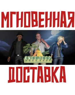 Knee Deep Steam РФ+Мир Key + Бонус