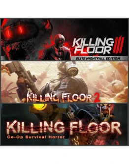 Killing Floor 3 Elite Nightfall Edition + ВСЕ ЧАСТИ