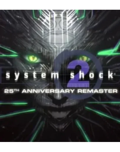 SYSTEM SHOCK 225TH ANNIVERSARY REMASTERSTEAM