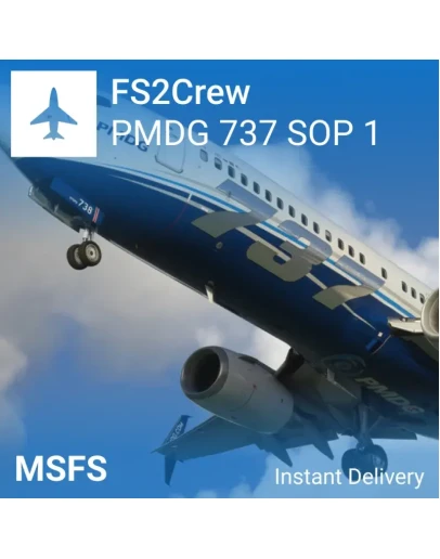 FS2Crew: PMDG 737 SOP 1 Edition для MSFS 2020