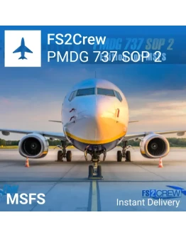 FS2Crew: PMDG 737 SOP 2 Edition для MSFS 2020