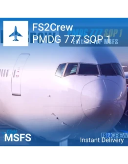 FS2Crew: PMDG 777 SOP 1 Edition для MSFS 2020/2024