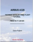 Airbus A320 Video Flight Tutorial MSFS, P3D, XP