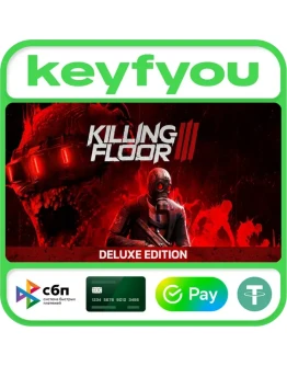 Killing Floor 3 Deluxe Edition / STEAM КЛЮЧ Killing Floor 3 Deluxe Edition / STEAM КЛЮЧ