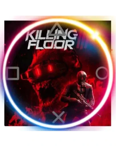 Killing Floor 3 (PS5/RU) П3 - Активация