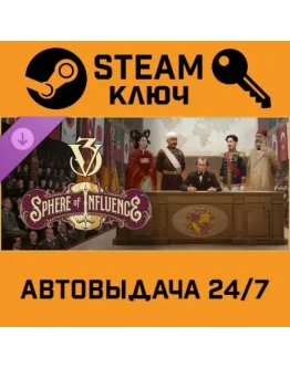 Victoria 3 - Sphere of Influence DLC. STEAM-ключ