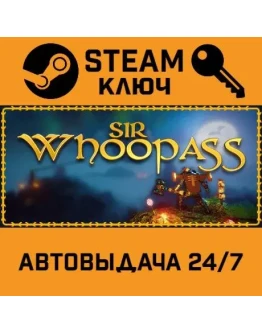 Sir Whoopass: Immortal Death - An action packed adven