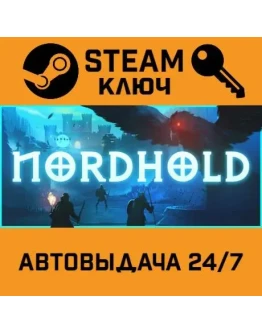 Nordhold. STEAM-ключ (Global)
