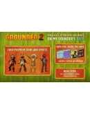 Grounded 2 Founders Edition Grounded 2 Founders Edition