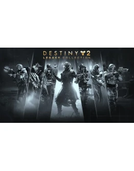 Destiny 2: Legacy Collection (2025) (Global+РФ Ключ)