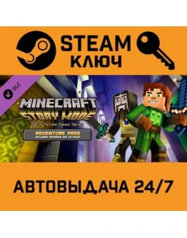 Minecraft: Story Mode - Adventure Pass DLC. STEAM