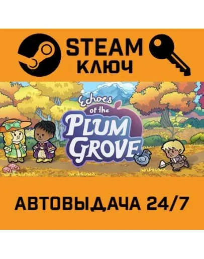 Echoes of the Plum Grove. STEAM-ключ (Global)