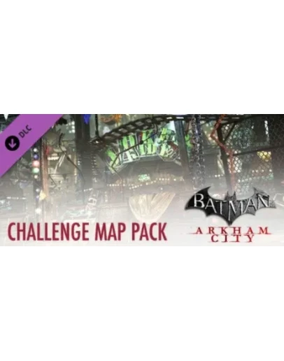 Batman Arkham City: Challenge Map Pack DLC Steam Global