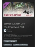 Batman Arkham City: Challenge Map Pack DLC Steam Global